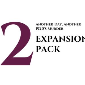 Another Day, Another 1920's Murder - Second expansion pack